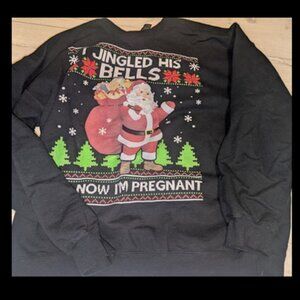 I Jingled His Bells And Now I'm Pregnant Ugly Xmas Sweater Sweatshirt Womens XL